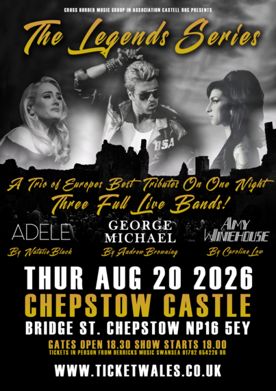The Legends Series 2026 Featuring tributes to George Michael - Amy Winhouse - Adele